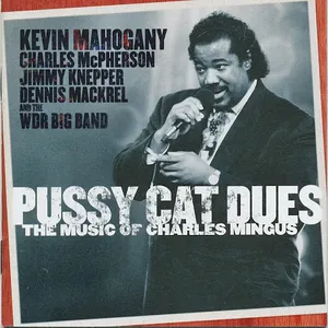 Pussy cat dues : the music of Charles Mingus